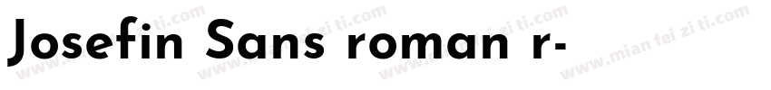 Josefin Sans roman r字体转换